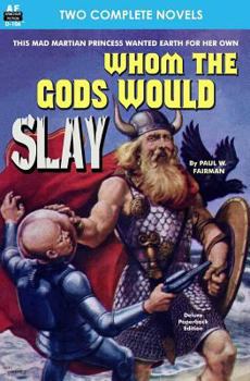 Paperback Whom the Gods Would Slay & The Men in the Walls Book
