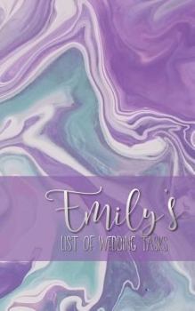 Paperback Emily's List of Wedding Tasks: A Wedding Plan Notepad for the Bride or Bridal Party Book