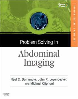 Hardcover Problem Solving in Abdominal Imaging [With CDROM] Book