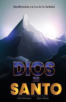 Paperback Dios es Santo: Identificándote a la Luz de Su Santidad [Spanish] Book