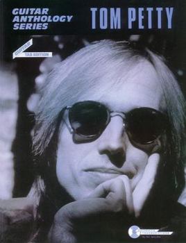 Paperback Tom Petty -- Guitar Anthology: Guitar/Tab/Vocal Book