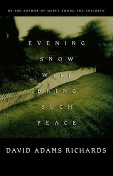 Paperback Evening Snow Will Bring Such Peace Book
