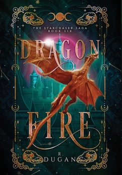 Hardcover Dragonfire (The Starchaser Saga) Book