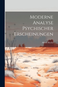 Paperback Moderne Analyse Psychischer Erscheinungen [German] Book