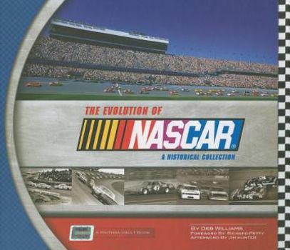 Hardcover The Evolution of NASCAR: A Historical Collection: A Whitman Vault Book [With Memorabilia] Book