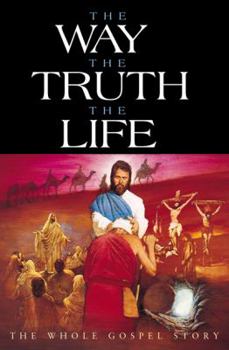 Paperback The Way, The Truth, The Life Book