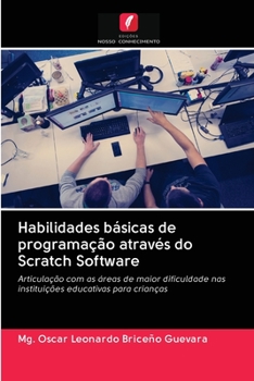 Paperback Habilidades básicas de programação através do Scratch Software [Portuguese] Book
