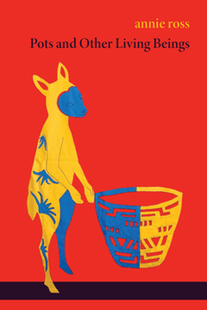 Paperback Pots and Other Living Beings Book