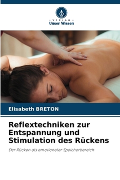 Paperback Reflextechniken zur Entspannung und Stimulation des Rückens [German] Book