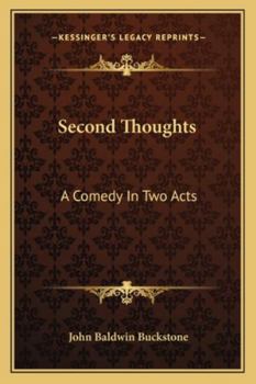 Paperback Second Thoughts: A Comedy In Two Acts Book