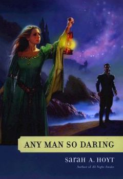 Any Man So Daring (Shakespearean Fantasies, Book 3) - Book #3 of the Shakespearean Fantasies