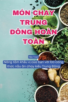 Paperback Món Chay Trung Đông Hoàn Toàn [Vietnamese] Book