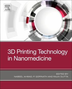 Paperback 3D Printing Technology in Nanomedicine Book