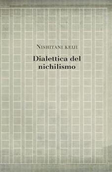 Paperback Dialettica del nichilismo [Italian] Book