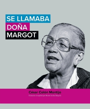 Paperback Se llamaba doña Margot [Spanish] Book