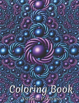 Paperback Coloring Book: An Coloring Book Featuring A Collection Of Stress-Relieving Designs Great Gift For Adults, Kids, Girls, Teens, Boy ( D Book