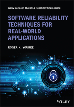 Hardcover Software Reliability Techniques for Real-World Applications Book