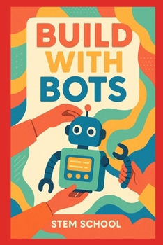Build with Bots: Automation Tools for Solopreneurs (Practical Engineering Skills for Income)