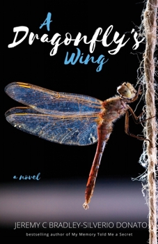 Paperback A Dragonfly's Wing Book