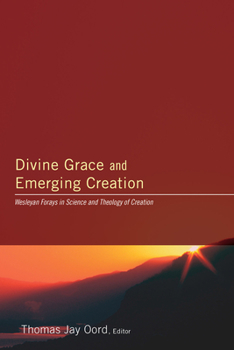 Hardcover Divine Grace and Emerging Creation Book