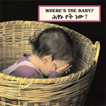 Hardcover Where's the Baby? (Photoflap) (English and Amharic Edition) Book