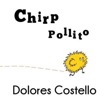 Paperback Chirp/ Pollito Book