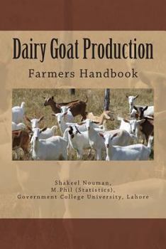 Paperback Dairy Goat Production: Farmers Handbook Book