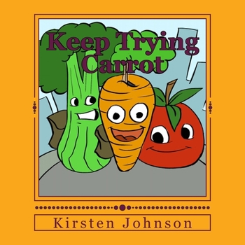 Paperback Keep Trying Carrot Book