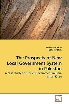 Paperback The Prospects of New Local Government System in Pakistan Book