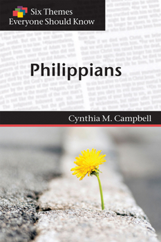 Paperback Six Themes in Philippians Everyone Should Know Book
