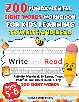 Paperback 200 Fundamental Sight Words Workbook for Kids Learning to Write and Read Book