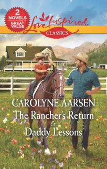 The Rancher's Return  Daddy Lessons: An Anthology