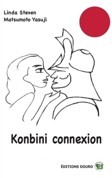 Konbini connexion (French Edition)