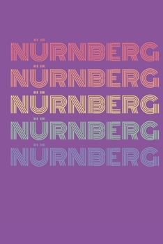 Paperback N?rnberg: Notizbuch (120 Seiten Dot Grid Papier, Softcover) [German] Book