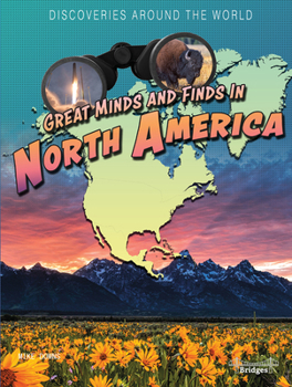 Hardcover Great Minds and Finds in North America Book