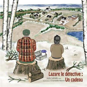 Paperback Lazare le détective: Un cadeau: Un cadeau [French] Book