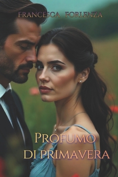 Paperback Profumo di Primavera [Italian] Book