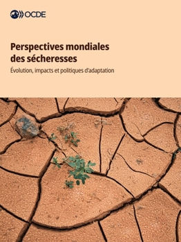 Paperback Perspectives mondiales des sécheresses [French] Book