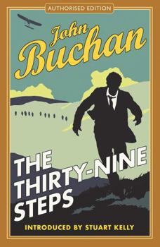 The Thirty-Nine Steps - Book #1 of the Richard Hannay