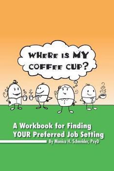Paperback Where Is My Coffee Cup? Book