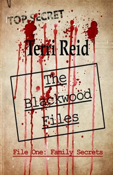 Paperback The Blackwood Files - File One: Family Secrets Book