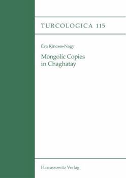 Paperback Mongolic Copies in Chaghatay Book