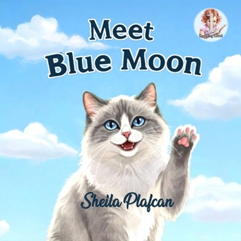 Paperback Meet Blue Moon: Book 1 Book