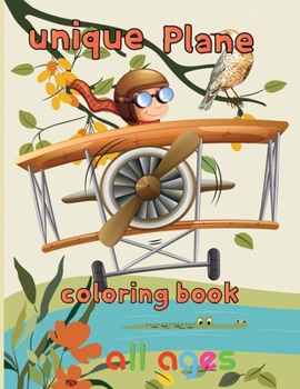 Paperback Unique Plane Coloring Book all ages: 8.5''x11''/Airplane Coloring Book