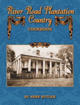 Hardcover River Road Plantation Country Cookbook Book