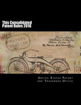 Paperback This Consolidated Patent Rules 2016 Book