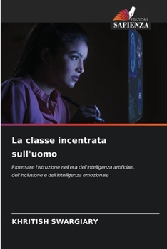 Paperback La classe incentrata sull'uomo [Italian] Book