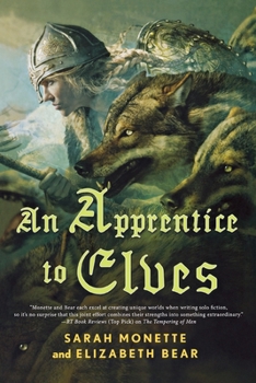 An Apprentice to Elves - Book #3 of the Iskryne World