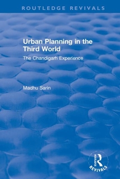 Paperback Urban Planning in the Third World: The Chandigarh Experience Book