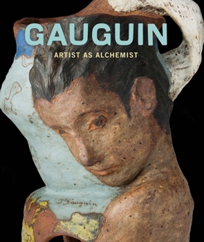 Hardcover Gauguin: Artist as Alchemist Book